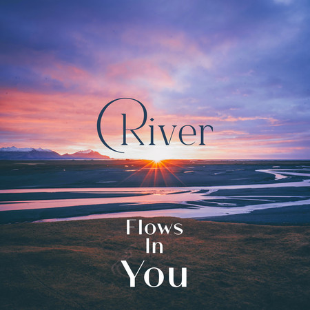 River Flows In You