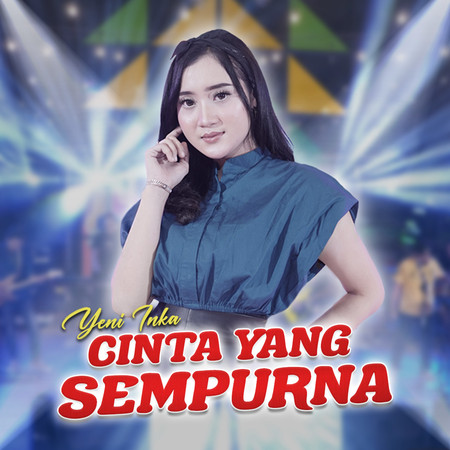 Cinta Yang Sempurna