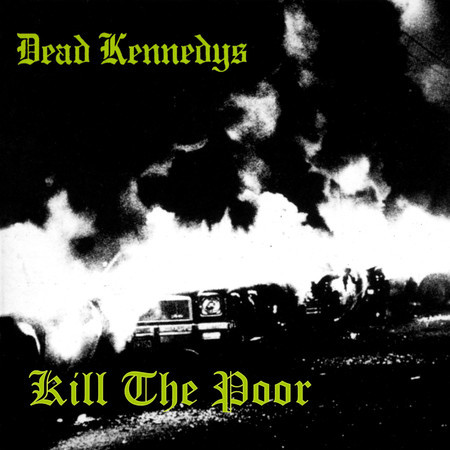 Kill the Poor