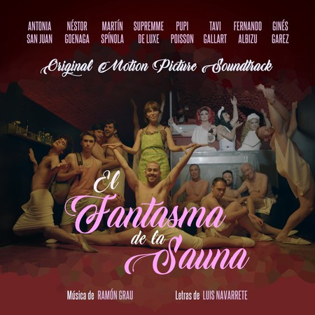 El Fantasma de la Sauna (Original Motion Picture Soundtrack)