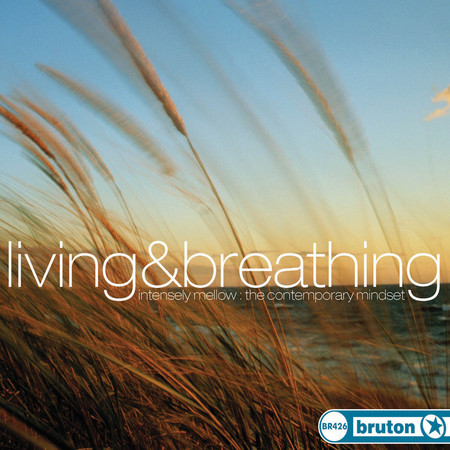Living & Breathing