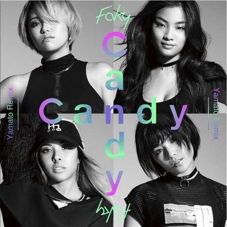 Candy(Yamato Remix)