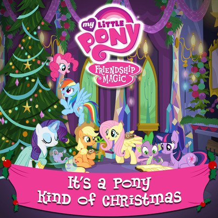 It's a Pony Kind of Christmas
