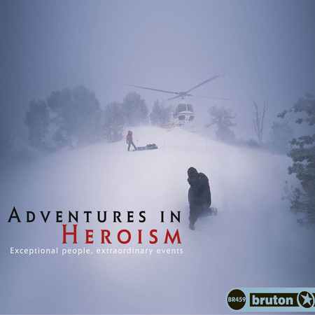 Adventures In Heroism