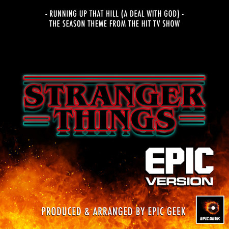 Running Up That Hill (A Deal With God) [From "Stranger Things"] (Epic Version)