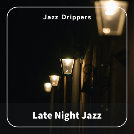 Late Night Jazz