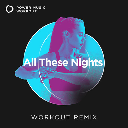 All These Nights - Single