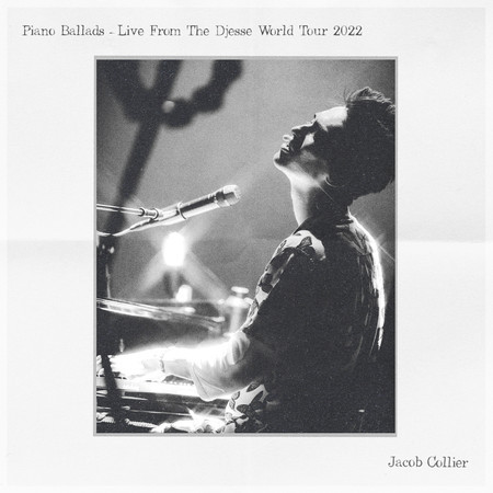 Piano Ballads (Live From The Djesse World Tour 2022)