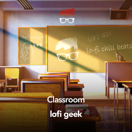 Classroom (Lofi Chill Beats)