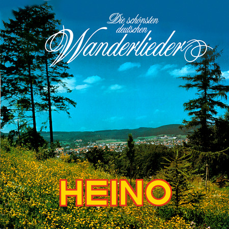 Wanderlieder Die schönsten deutschen Wanderlieder專輯 - Heino undefined - LINE MUSIC