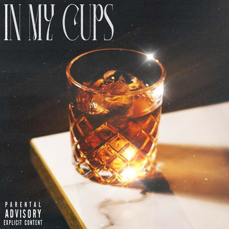 IN MY CUPS