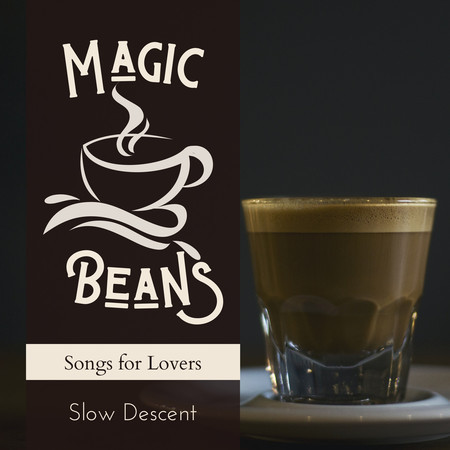 Magic Beans - Songs for Lovers