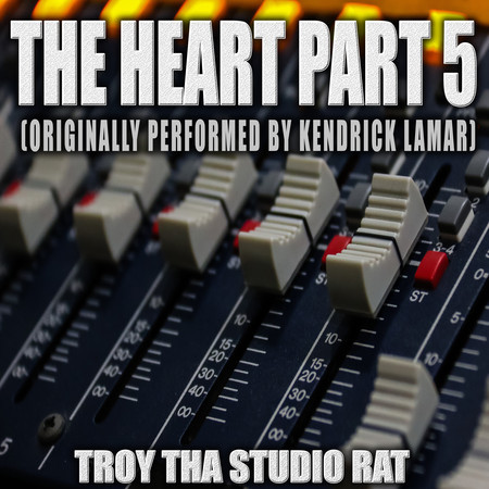 The Heart Part 5 (Originally Performed by Kendrick Lamar) (Instrumental)