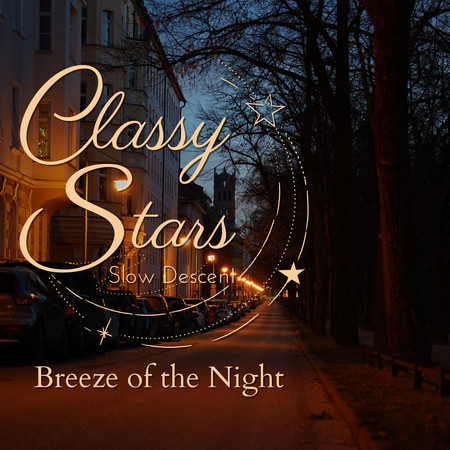 Classy Stars - Breeze of the Night