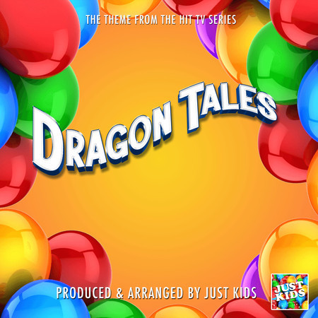 Dragon Tales Main Theme (From "Dragon Tales") 專輯封面