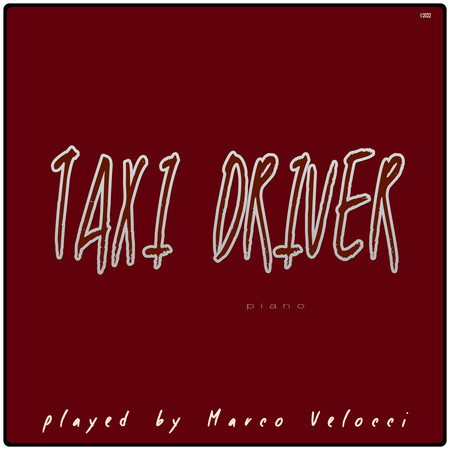 Taxi Driver (from Taxi Driver)