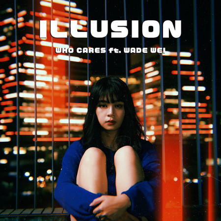 Illusion (feat. 魏小)