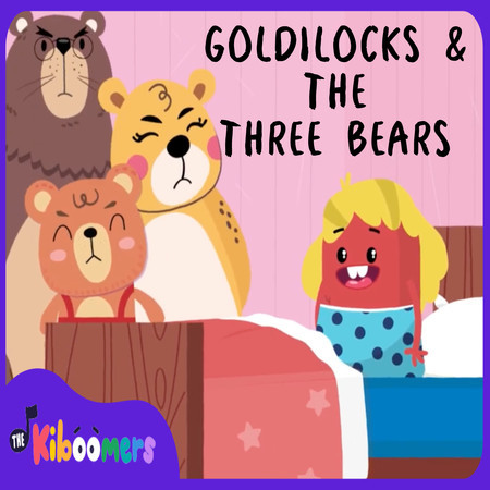 Goldilocks & The Three Bears (Instrumental)