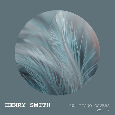 00s Piano Covers (Vol. 2)