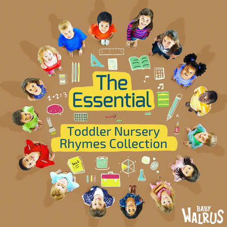 The Essential Toddler Nursery Rhymes Collection