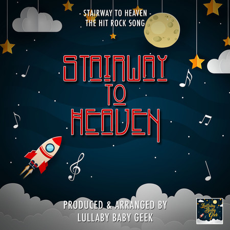 Stairway to Heaven (Lullaby Version)