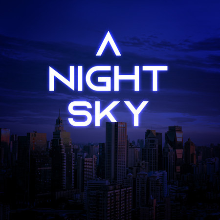 A Night Sky