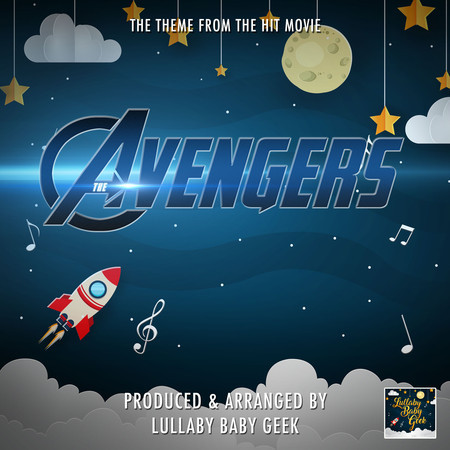 The Avengers Main Theme (From "The Avengers") (Lullaby Version)