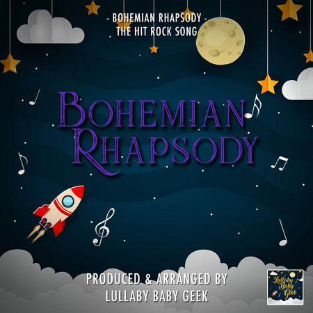 Bohemian Rhapsody (Lullaby Version)