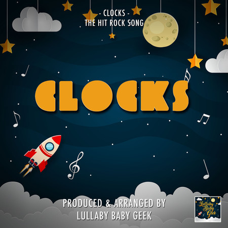 Clocks (Lullaby Version)