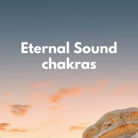 Eternal Sound chakras