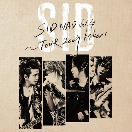 SIDNAD Vol.4 TOUR 2009 hikari -LIVE-