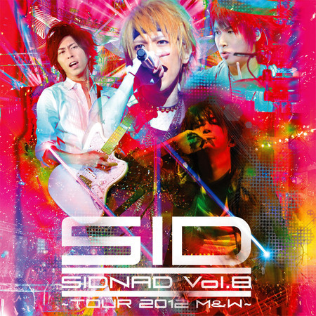 SIDNAD Vol.8 TOUR 2012 MandW