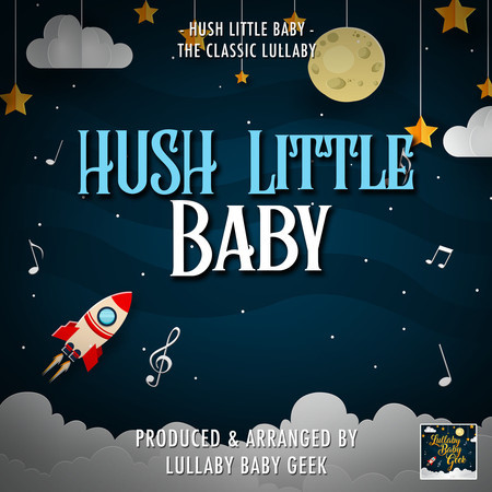 Hush Little Baby (Lullaby Version)