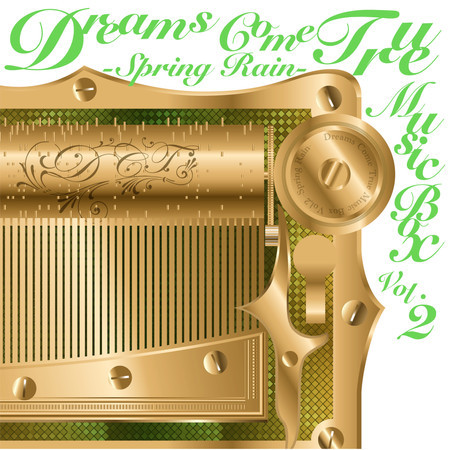 DREAMS COME TRUE MUSIC BOX Vol.2 - SPRING RAIN - 專輯封面