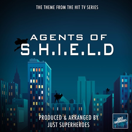 Agents of S.H.I.E.L.D Main Theme (From "Agents of S.H.I.E.L.D")