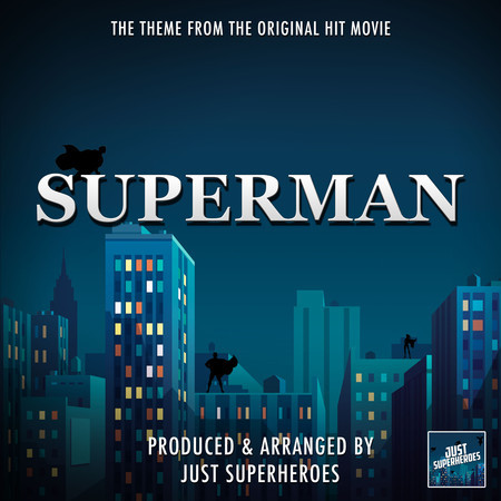 Superman Main Theme (From "Superman")