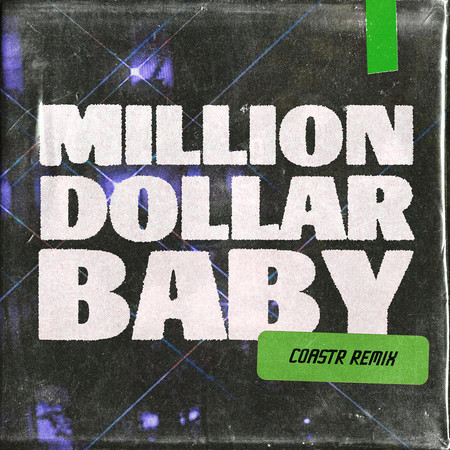 Million Dollar Baby (COASTR. Remix) 專輯封面