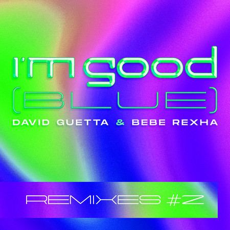 I'm Good (Blue) [Ralph Wegner Remix]