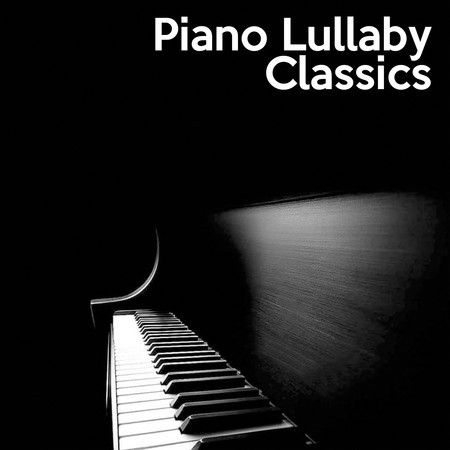 Piano Lullaby Classics