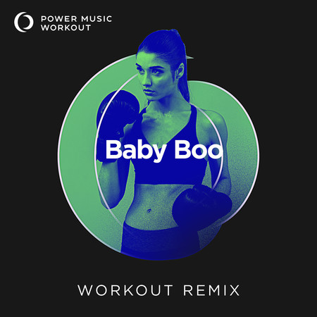Baby Boo Music Rapper Baby Boo - Single專輯 - Power Music Workout - LINE MUSIC