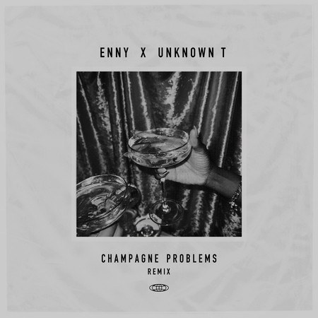 Champagne Problems (Remix)
