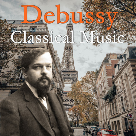 Debussy: Classical Music