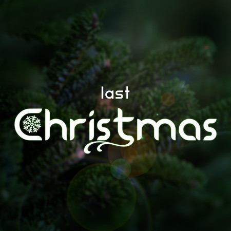 Last Christmas