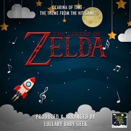 Ocarina of Time (From "The Legend of Zelda") (Lullaby Version)