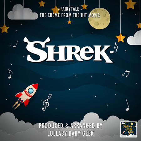 Fairytale (From "Shrek") (Lullaby Version)