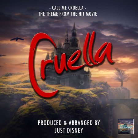 Call Me Cruella (From "Cruella")