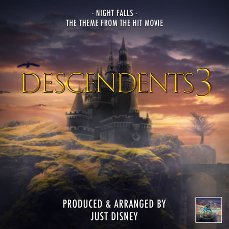 Night Falls (From "Descendants 3")