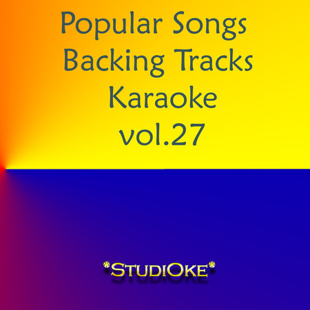 Popular Songs  Backing Tracks  Karaoke vol.27