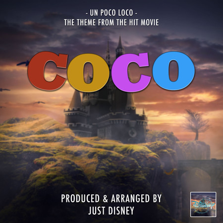 Un Poco Loco (From "Coco")