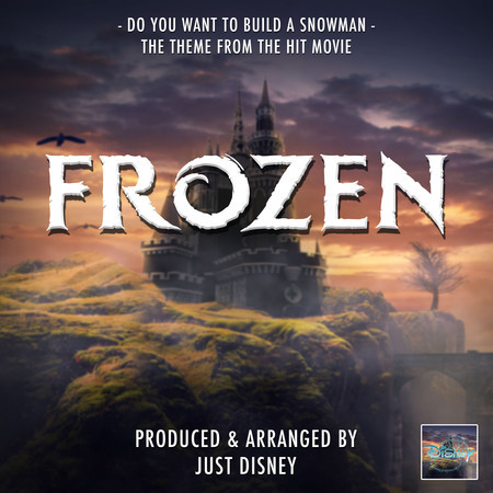 Do You Want to Build a Snowman (From "Frozen")